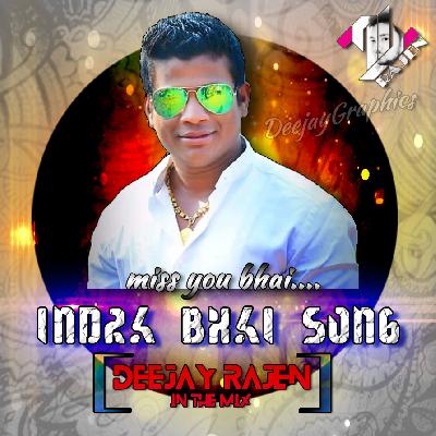 HOTA AMANE YA GAVACHA - INDRA BHAI SONG - ( SHIVA MHATRE ) - REMIX - DJ RAJEN in The Mix